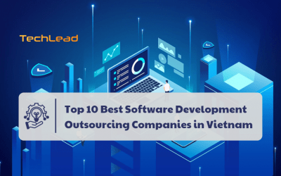 Top 10 Best Software Development Outsourcing Companies in Vietnam?