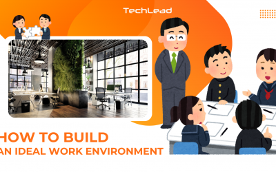How to Build a Positive and Productive Workplace Environment