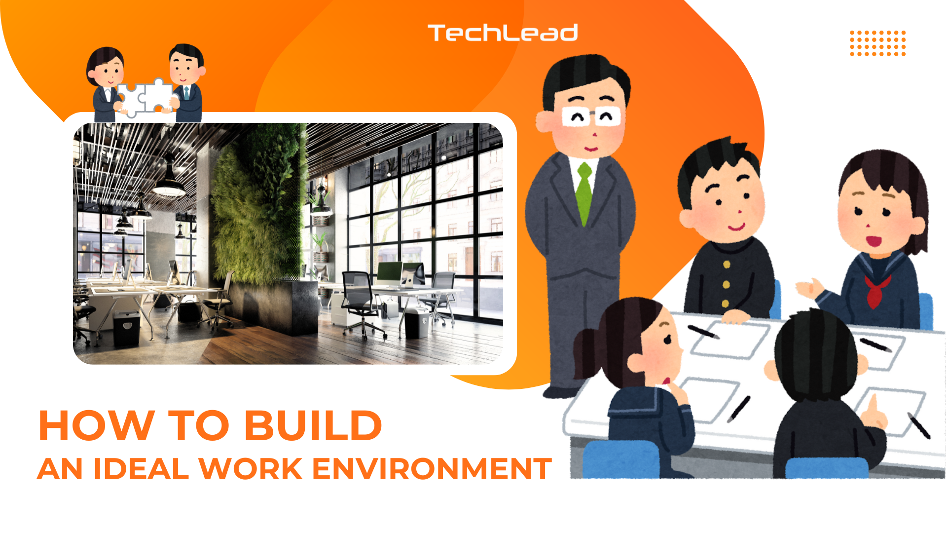 Creating the Ideal Work Environment for IT Professionals