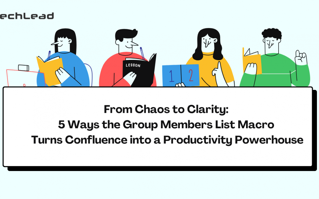 illustration of Confluence using Group Members List Macro for teams, licenses, externals, reports, and languages.